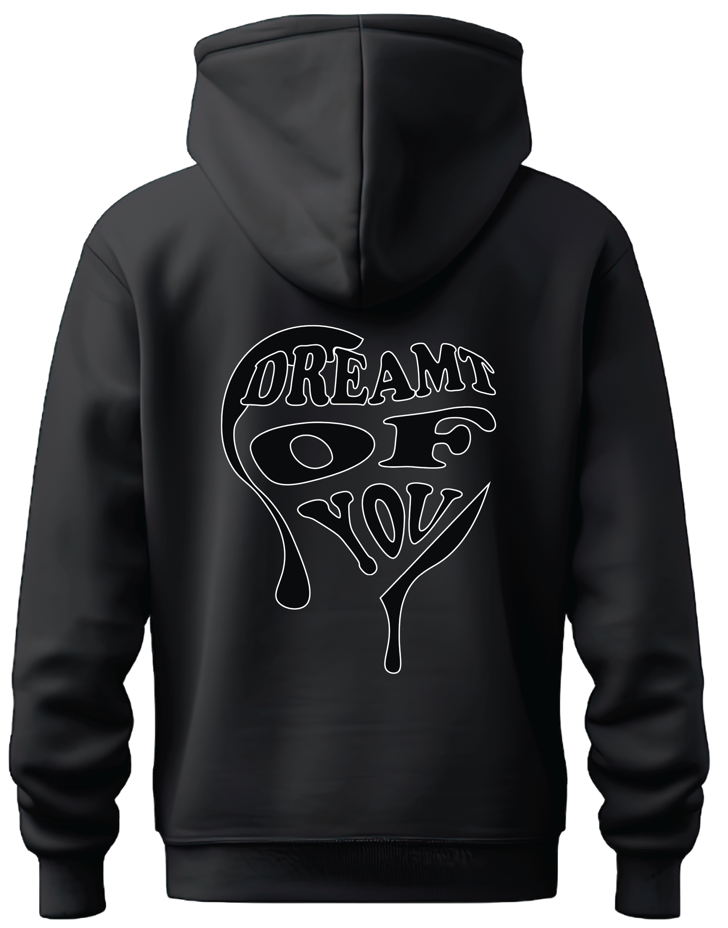 Dreams of You Hoodie